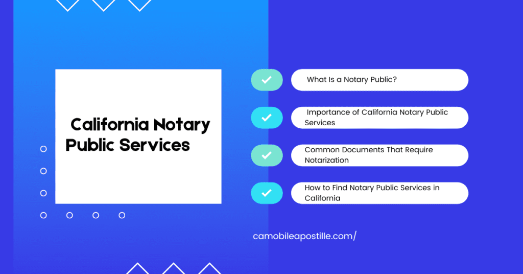 California Notary Public Services