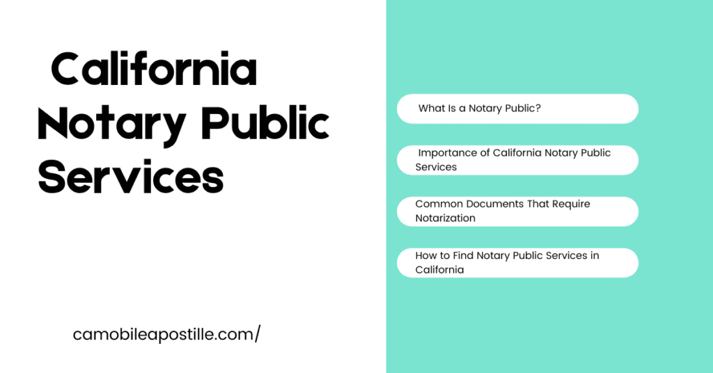 California Notary Public Services